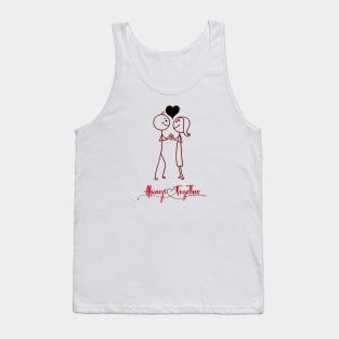 "Always Together" Cute Simple Design Tank Top